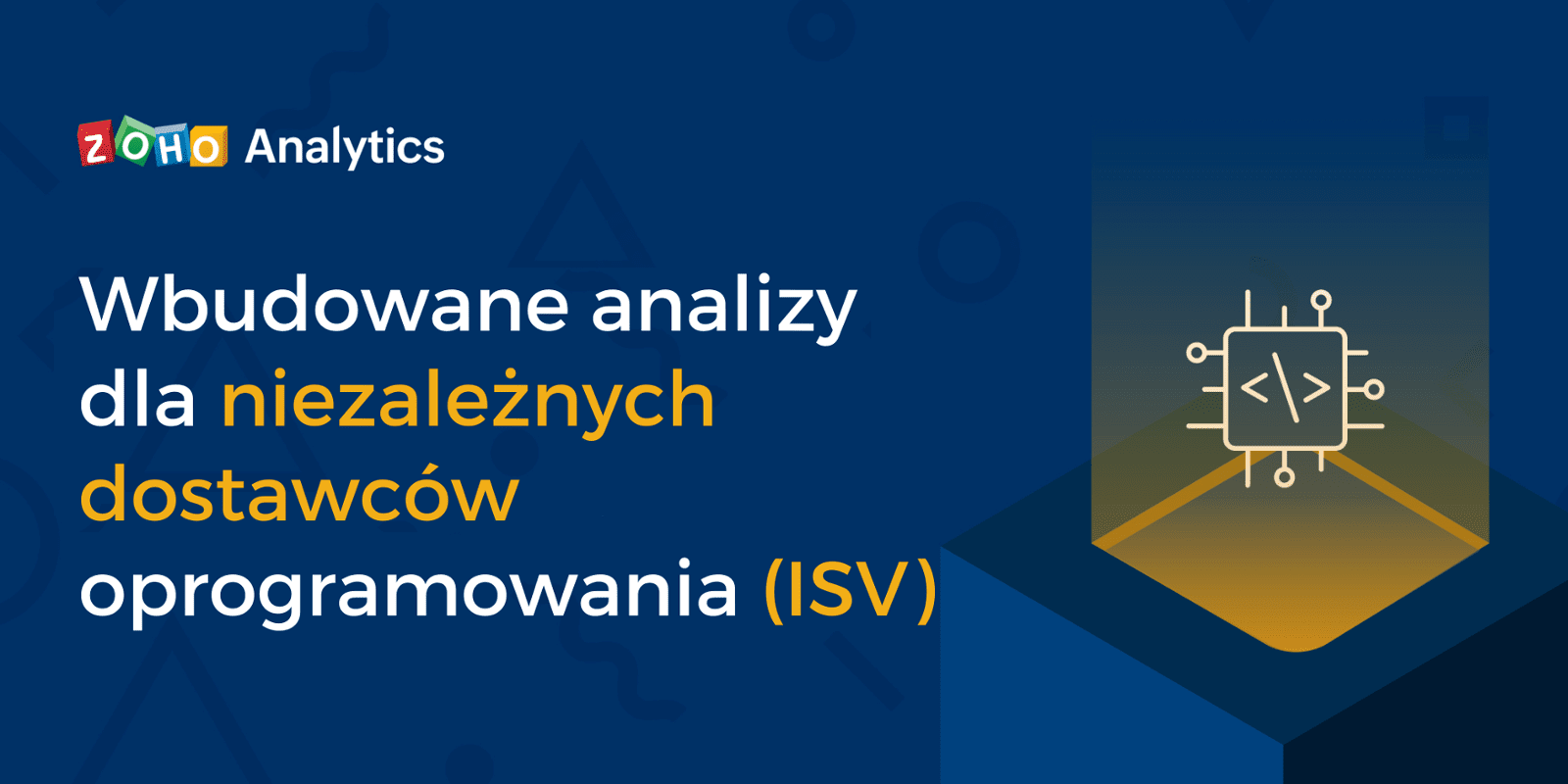 Wbudowane analizy z Zoho Analytics dla ISV 